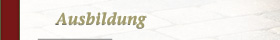 Ausbildung
