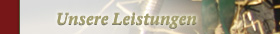 Unsere Leistungen