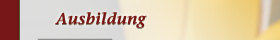 Ausbildung